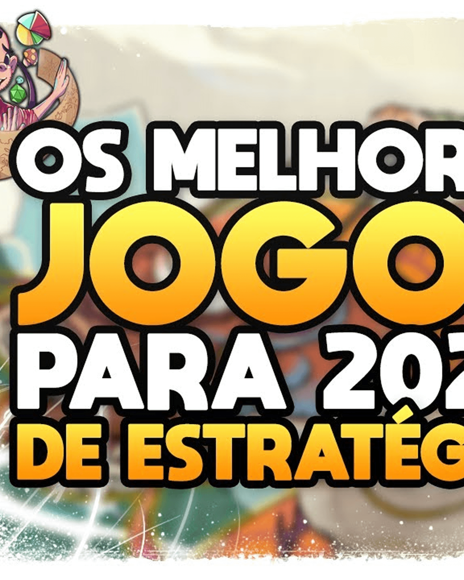 OS MELHORES GAMES DE ESTRATÉGIA PARA 2022
